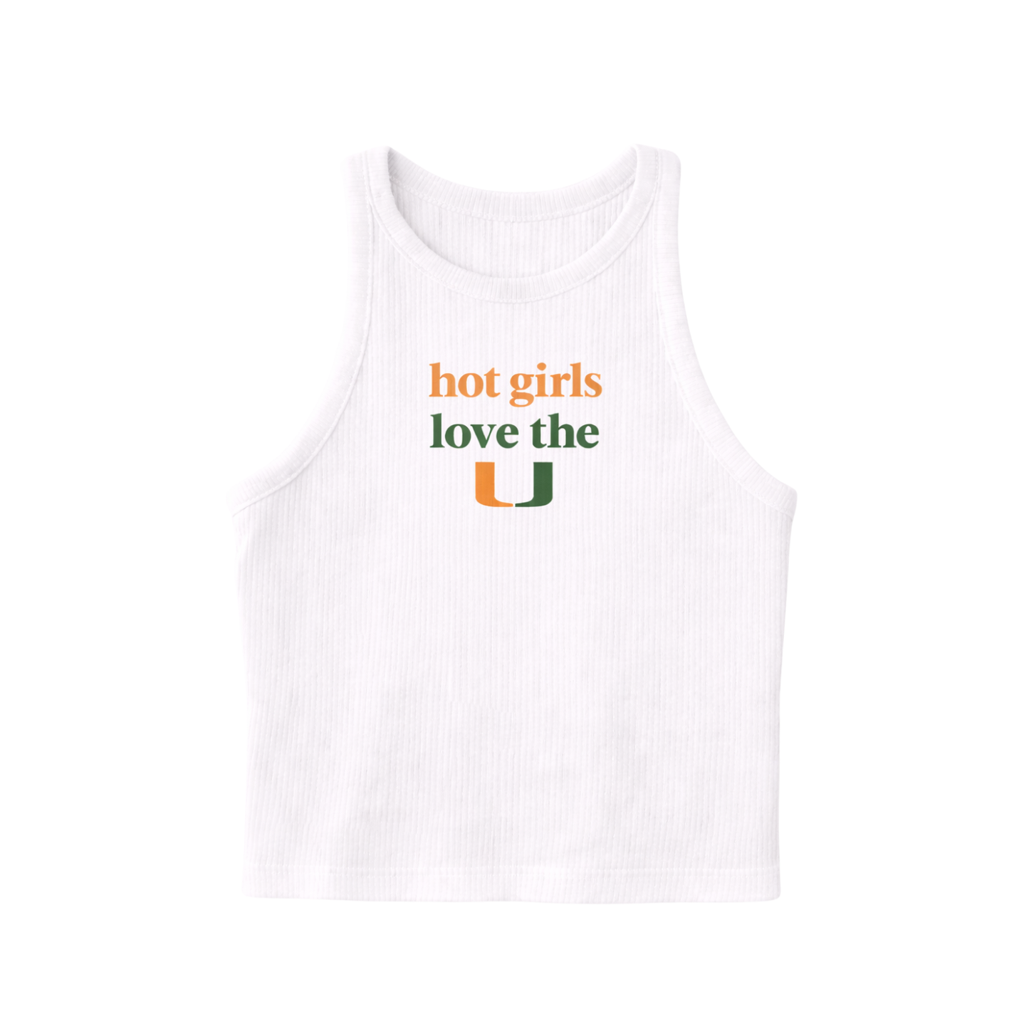 Hot Girls Love The U Tank