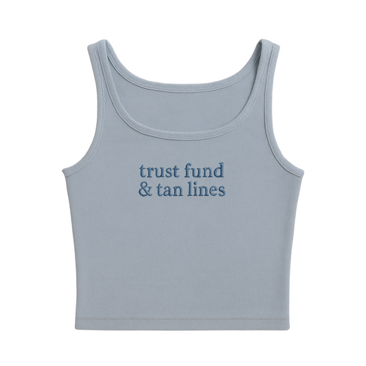 Trust Fund and Tan Lines Tank